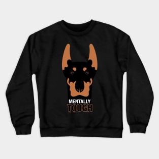 Mentally Tough Crewneck Sweatshirt